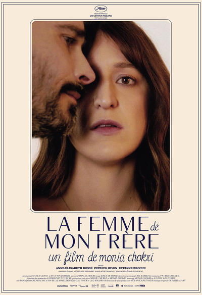 LA FEMME DE MON FRERE, Monia Chokri 2019, Anne-Elisabeth Bossé, Patrick Hivon (sentimental)@@@.jpg
